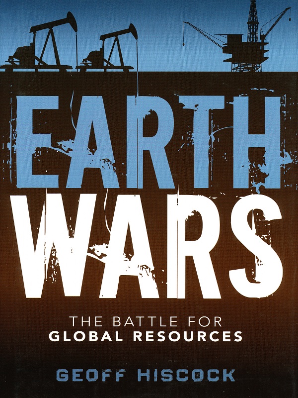 Earth Wars: The battle for global resources/Hiscock